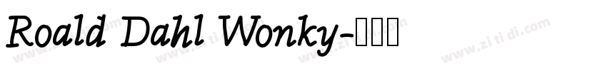 Roald Dahl Wonky字体转换